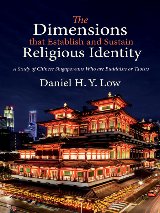 Title details for The Dimensions that Establish and Sustain Religious Identity by Daniel H. Y. Low - Available